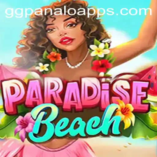 ParadiseBeach: Dive into the Ultimate Gaming Experience with GGPanalo