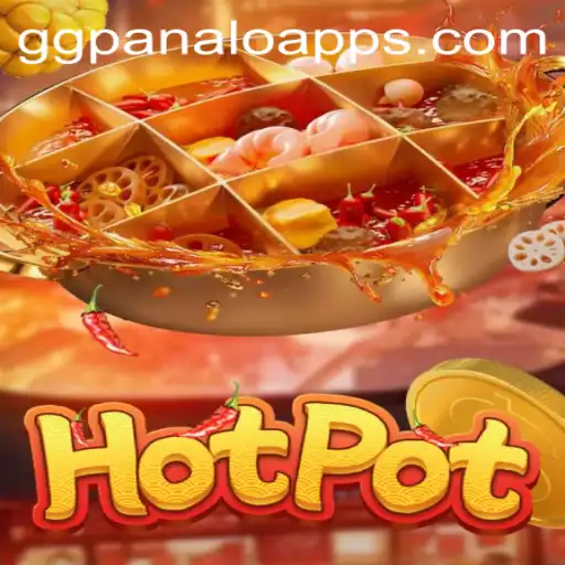 Discovering the Exciting World of Hotpot: A Deep Dive into GGPanalo